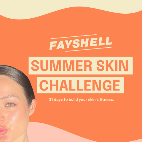 Summer Skin Challenge